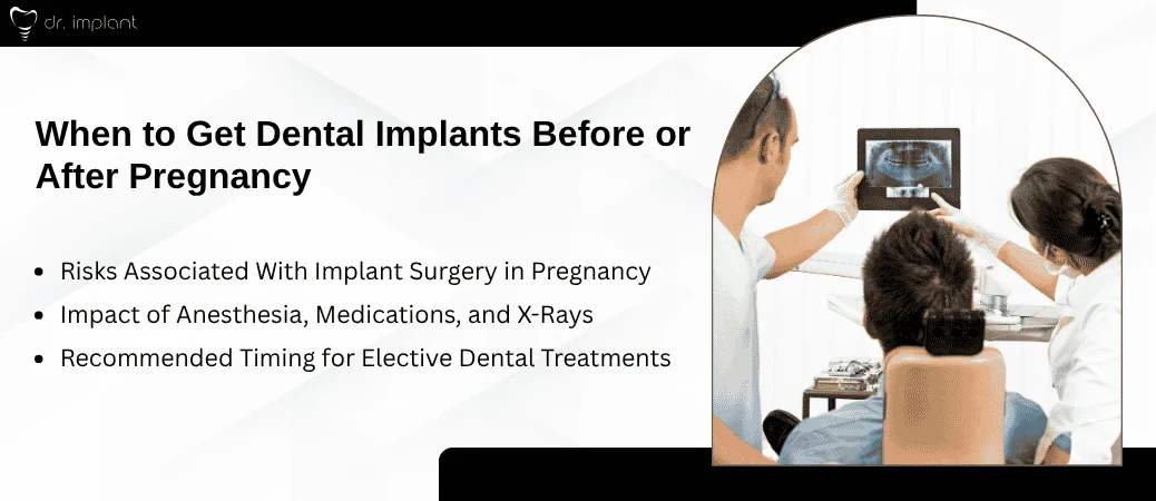 Why Timing Matters Implant Procedures Before, During, and After Pregnancy